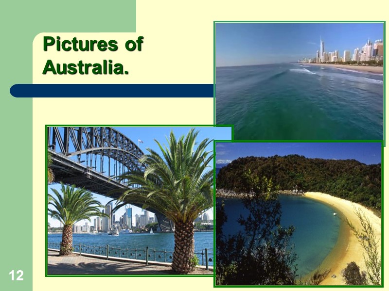 12 Pictures of Australia.